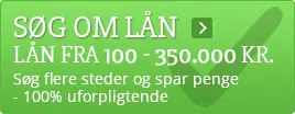 Søg om lån - 100 % gratis og uforpligtende Søg om lån - 100 % gratis og uforpligtende